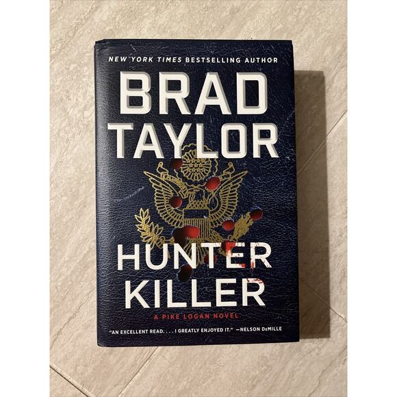 Hunter Killer SIGNED Pike Logan by Brad Taylor Very Good 1st Edition Hardcover - Picture 1 of 12